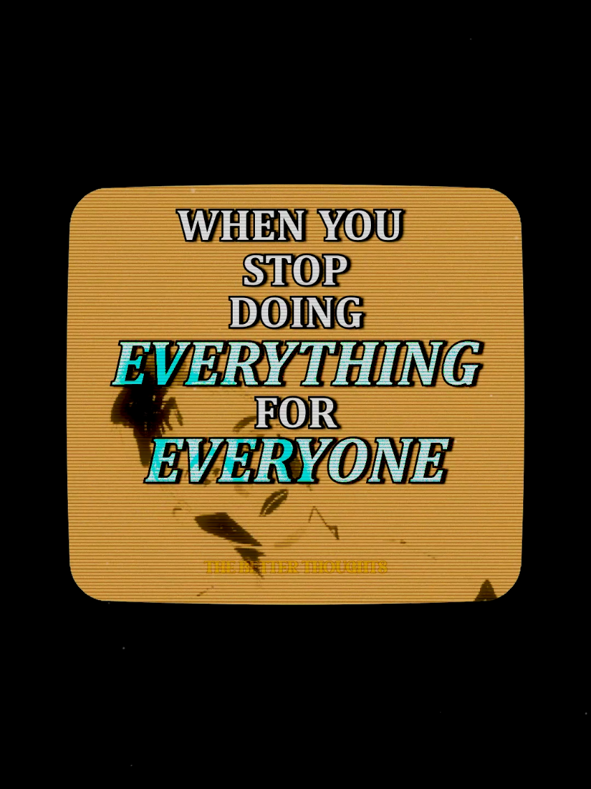 When you stop doing everything for everyone. #hopecore #philosophy #quotes 