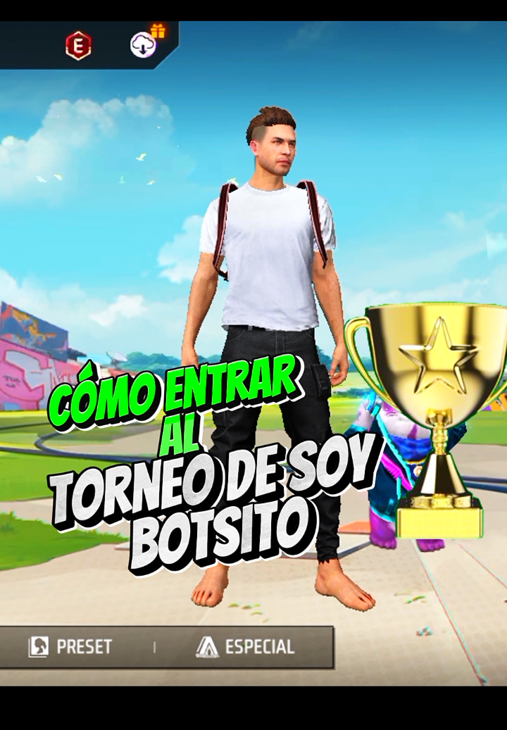 Cómo participar en el torneo de soy botsito  #viralditiktok #soybotsito_oficial #memestiktok #freefire 