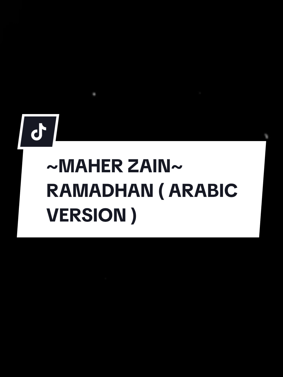 MAHER ZAIN | RAMADHAN ( ARABIC VERSION ) #maherzain #Ramadan #ramadhan #arabicversion #selamatdatangbulanramadhan #ramadhaniscoming #music #musicvideo #nasyid #nasyeed #tiktokmalaysia #tiktokindonesia #tiktokthailand #tiktokbrunei #tiktoksingapore #lirik #lyrics #liriklagu #lyrics_songs #lyricsvideo #shortlyrics #shortlyricsvideo #lirikpendek #liriklagupendek #fyp #fypp #fyppp #fypage #fypagee #fypageeeee #foryou #foryoupage #foryourpage #fyppppppppppppppppppppppp 