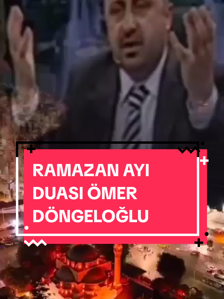 #ömerdöngeloğluhocamız Ramazan ayı duası 