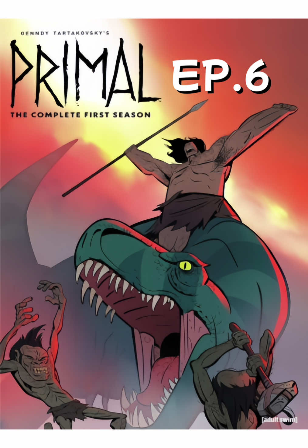 Primal EP6 #Primal #มนุษย์ถ้ำดึกดำบรรพ์ #ยุคสมัยไดโนเสาร์ #cartoon #การ์ตูน #หนังสนุก 