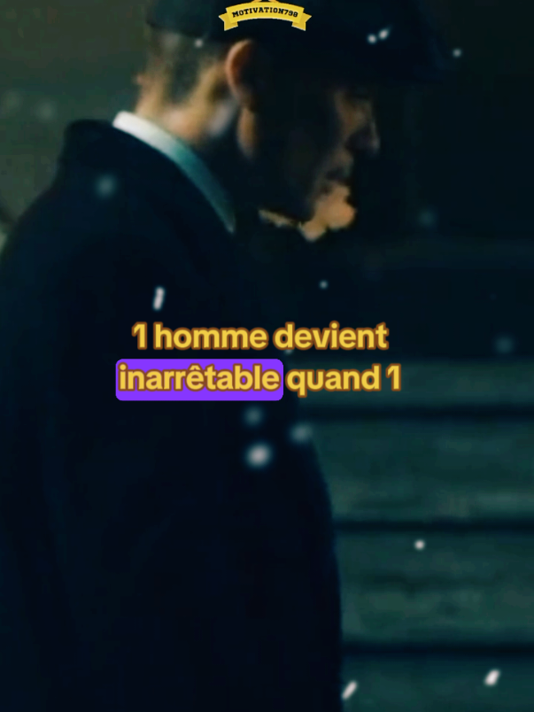 Un homme devient inarrêtable... #motivation #homme #femme #amour #shelby #thomasshelby #peakyblinders #pourtoi #fyp 