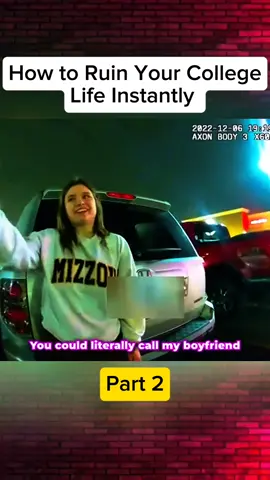 How to Ruin Your College Life Instantly Part 2 #cops #copsoftiktok 