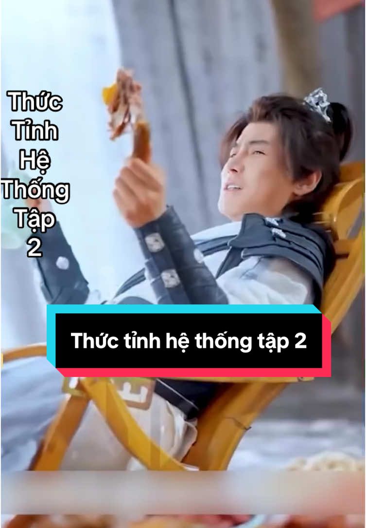 Thức tỉnh hệ thống tập 2#xuhuongtiktok #toantamthuongg 