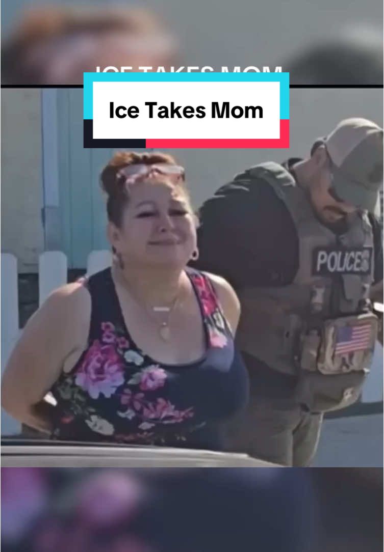#fyp #ice #deportation ICE TAKES CRYING MOM IN FRONT OF HER CHILDREN