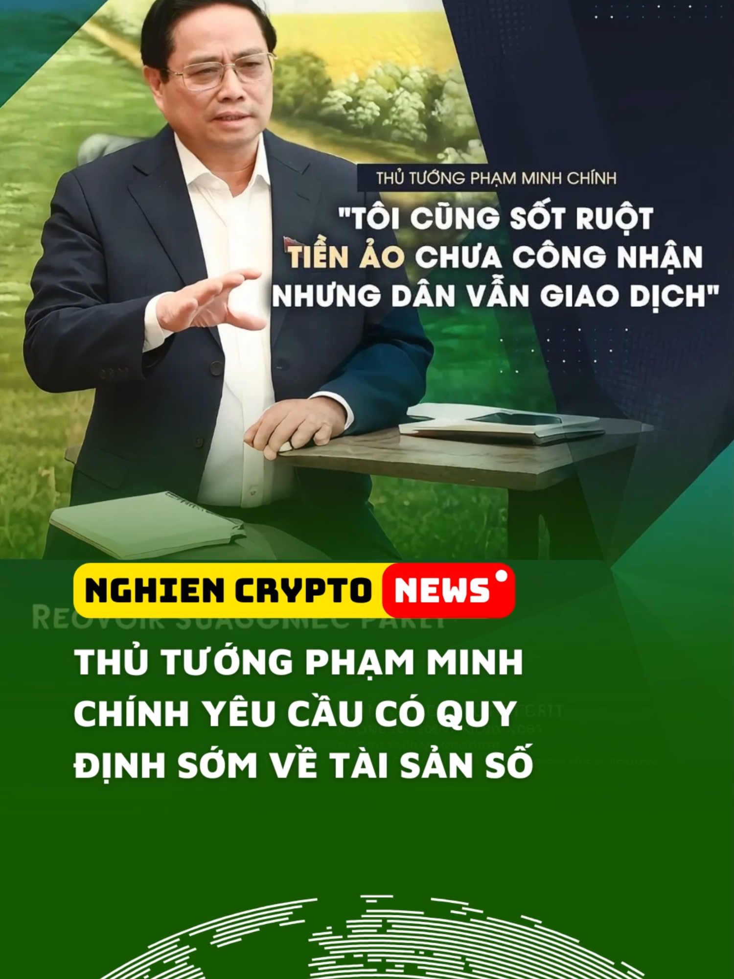 Thủ tướng Phạm Minh Chính yêu cầu có quy định về tài sản số trong quý 2 để thúc đẩy đầu tư - Nghiện Crypto #crypto #nghiencrypto #nghiencryptonews #news #blockchain #tienmahoa #tienao #bitcoin #vietnam 