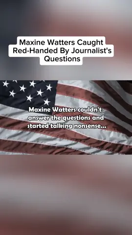 Maxine Watters Caught Red-Handed By Journalist's Questions