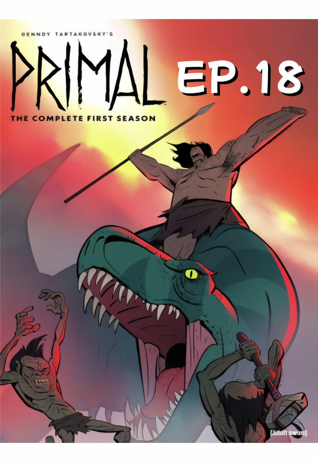 Primal EP.18 #primalseason1 #Primal #มนุษย์ถ้ำดึกดำบรรพ์ #ยุคสมัยไดโนเสาร์ #cartoon #การ์ตูน #หนังสนุก 