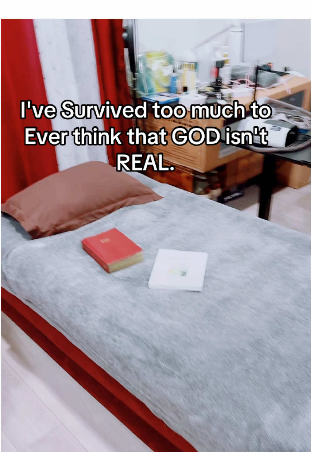 I've Survived too much to Ever think that GOD isn't REAL.