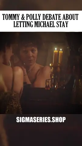 Tommy & Polly debate about letting Michael stay | S2 E4 #tommyshelby #peakyblinders #sigmaseries 