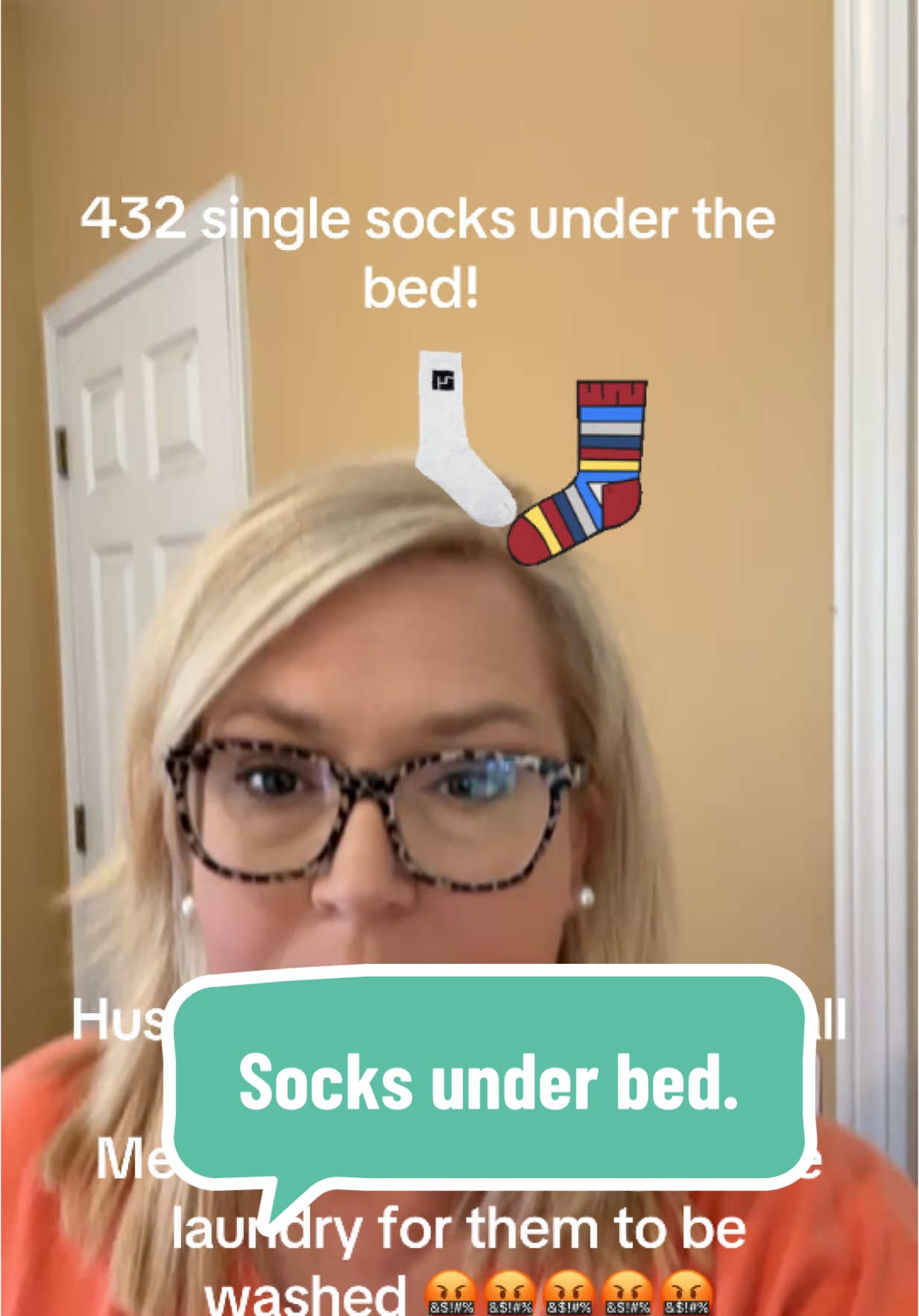 My husband is always looking for his socks like they just disappeared. Yea they did, UNDER THE BED!!!!!!