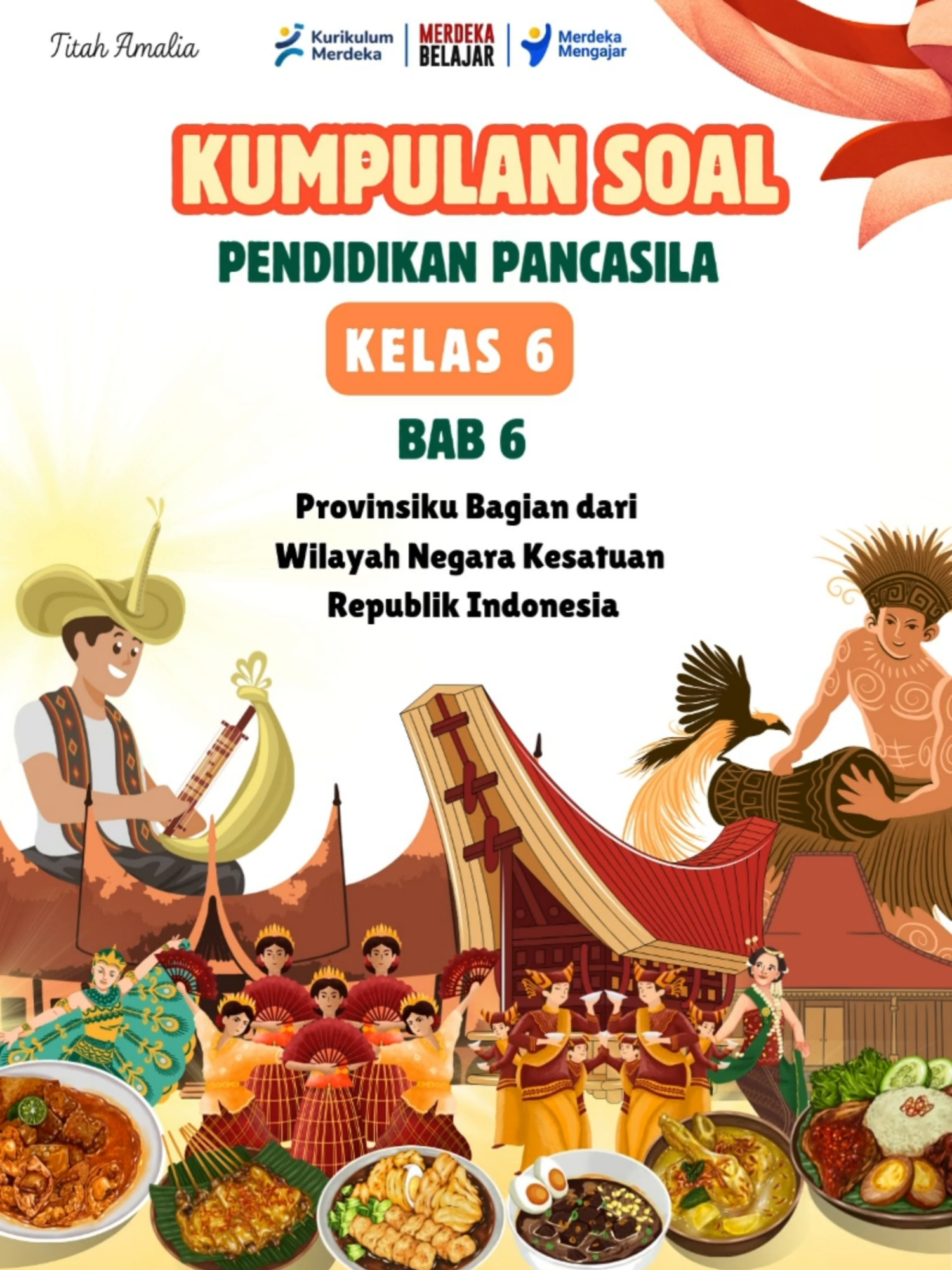 Kumpulan Soal Pendidikan Pancasila Kelas 6 Bab 6  Provinsiku Bagian dari  Wilayah Negara Kesatuan  Republik Indonesia #kumpulansoal #kumpulansoakelas6 #soalkelas6semester2 #soalpendidikanpancasila #pendidikanpancasila #indonesia #provinsi #kelas6 #sts #soalsts #soalstskelas6 #soalsd #soalkurikulummerdeka #soalkelas6sd #soalpendidikanpancasilakelas6 #pendidikanpancasilabab6