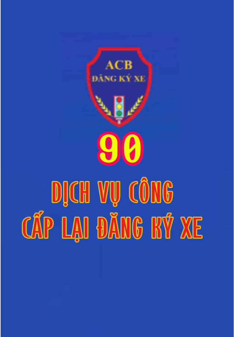 Hướng dẫn đăng ký Dịch vụ công CẤP LẠI GIẤY ĐĂNG KÝ XE bị mất #acb_dangkyxe #dịchvụcông #bộcôngan #mất_giấy_xe #càvẹtxemáy #xemáy 