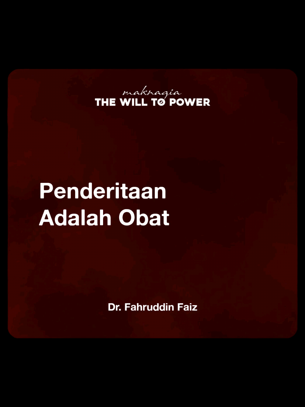 Penderitaan itu obat. #fahruddinfaiz  #foryou #foryoupage #fyp 