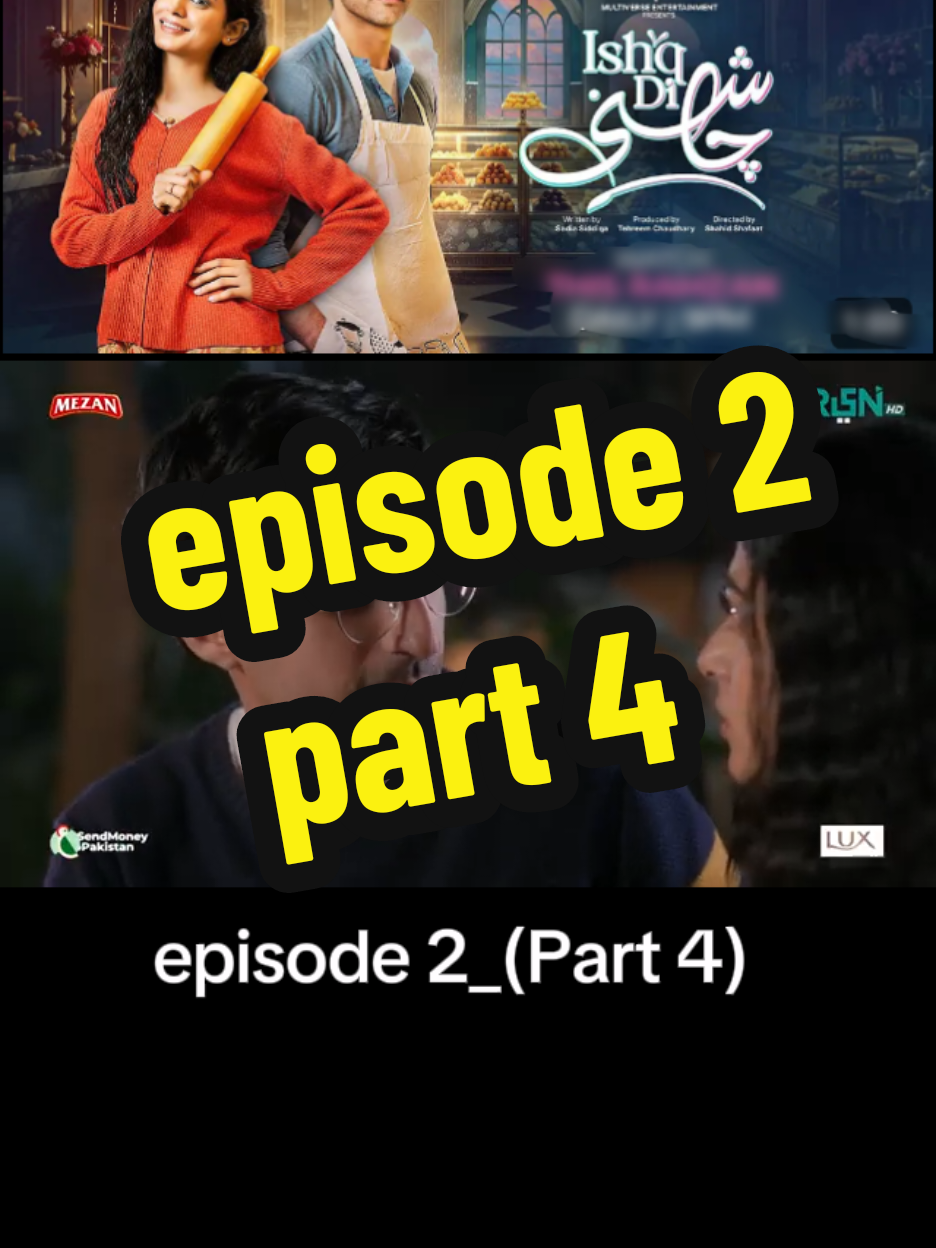 Ishq Di Chashni episode 2_(Part 4)🦋💫💯🌎🔥🥰#ishqdichashni #khushalkhan #seherkhan #tiktok #fyp #foryoupage #pakdrama656 #foryou #viralvideo #viral #humtumdrama #ahadrazamir @Pakistani Drama @Pakistani Drama @Pakistani Drama 