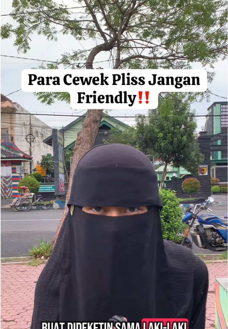 Jangan punya sifat ini ya nnti di anggap cewek murahan sama cowok loh.. #friendly #wanitamuslimah #hijrah #allahummashollialasayyidinamuhammad 