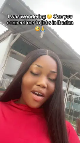 TikTok please push my video to the sight of those that will help me🥲 I’m in need of a job in Ibadan, or any where outside this country😩😂😂I’m currently not working, If you know any job opportunity or job vacancy that will help me please recommend or connect me🙏 It will go a long way for me please🥹 Story behind how I just became jobless overnight is a story for another day🥹#jobsinnigeria #jobseeker #jobopportunity #jobsearch #jobinterviewtips #jobforme #fyppppppppppppppppppppppppppppppppppp #viral_video 