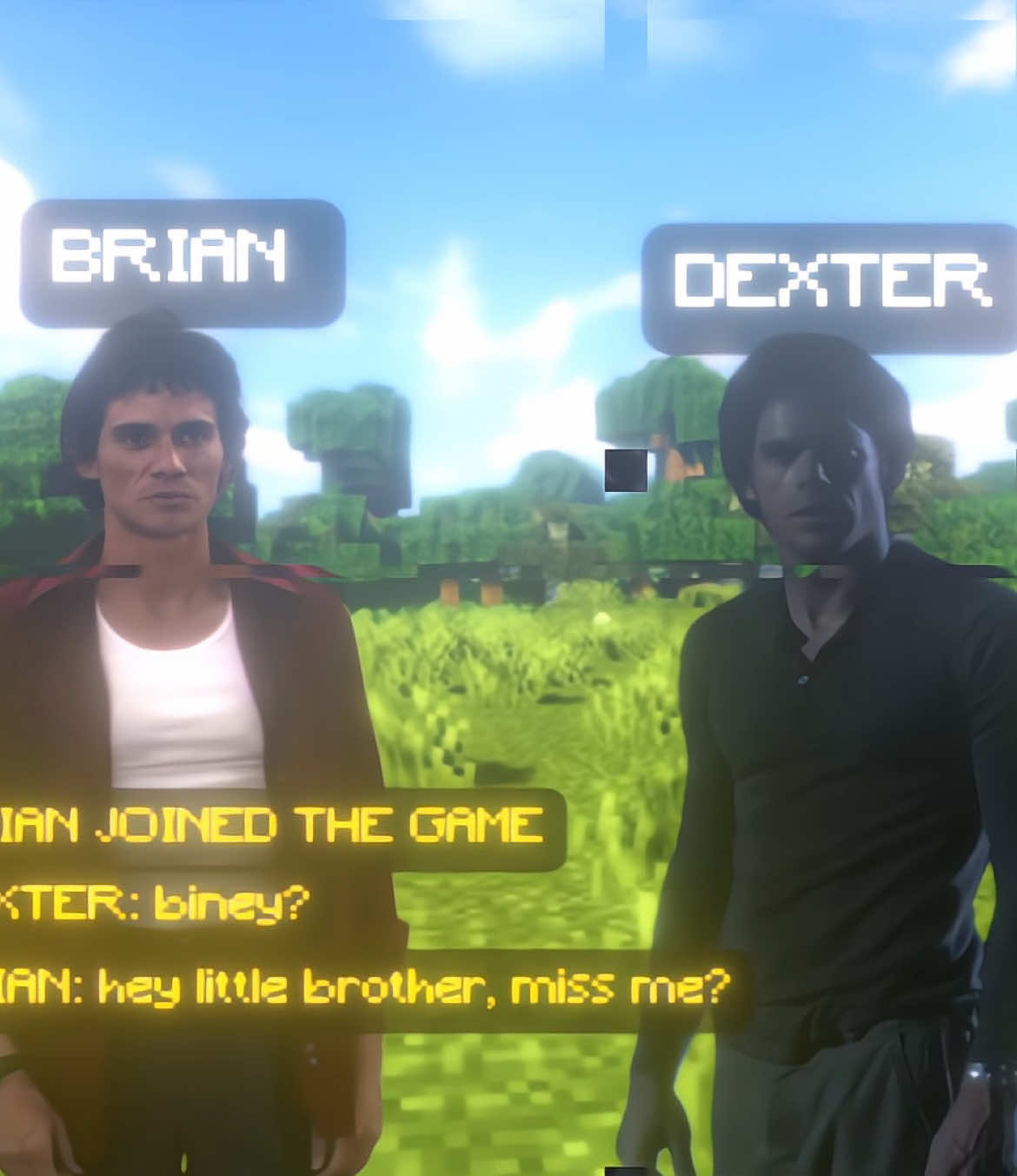 miss me? #dexter #fy #viral #brianmoser #Minecraft 