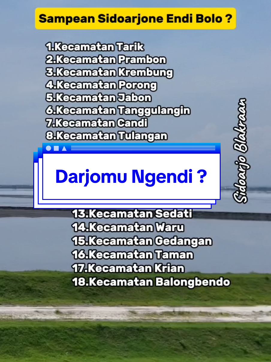 DARJOMU NGENDI BOLO ? #sidoarjo  #viral  #fyp 