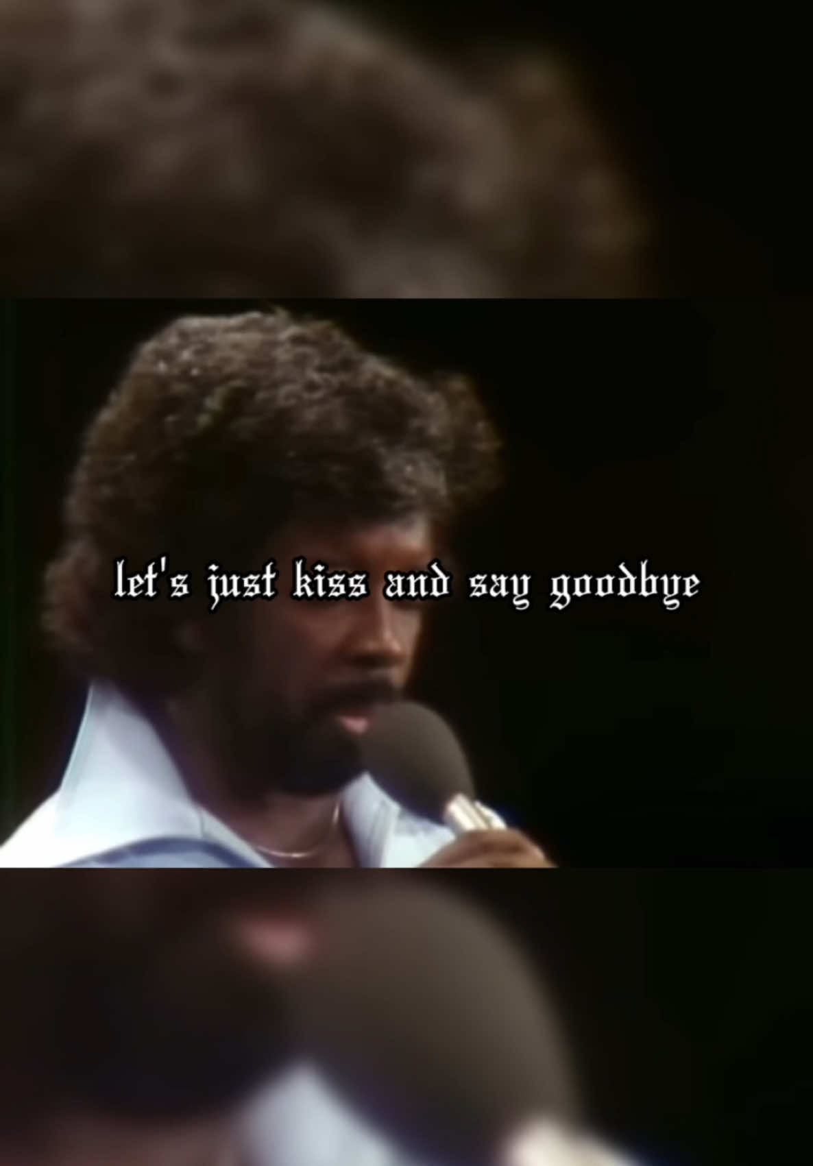 Kiss and Say Goodbye-The Manhattans #fyp #fypシ #dontletthisflop #foryoupage #trending #viral #songs #lyrics #foryou #themanhattans #oldschool #oldies #rnb #rnbvibes #1975 #70s #1970s 