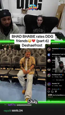 BHAD BHABIE rates DDG friends😳💔 (part 6) Deshaefrost  #Fyp #plaqueboymax #silk #max #adapt  #pbm #faze #fazeclan #fivestar #5star plaqueboymax , plaqueboymax in the uk , silky in the uk , plaqueboymax in london #london #uk #ddg #deshaefrost #bhadbhabie 