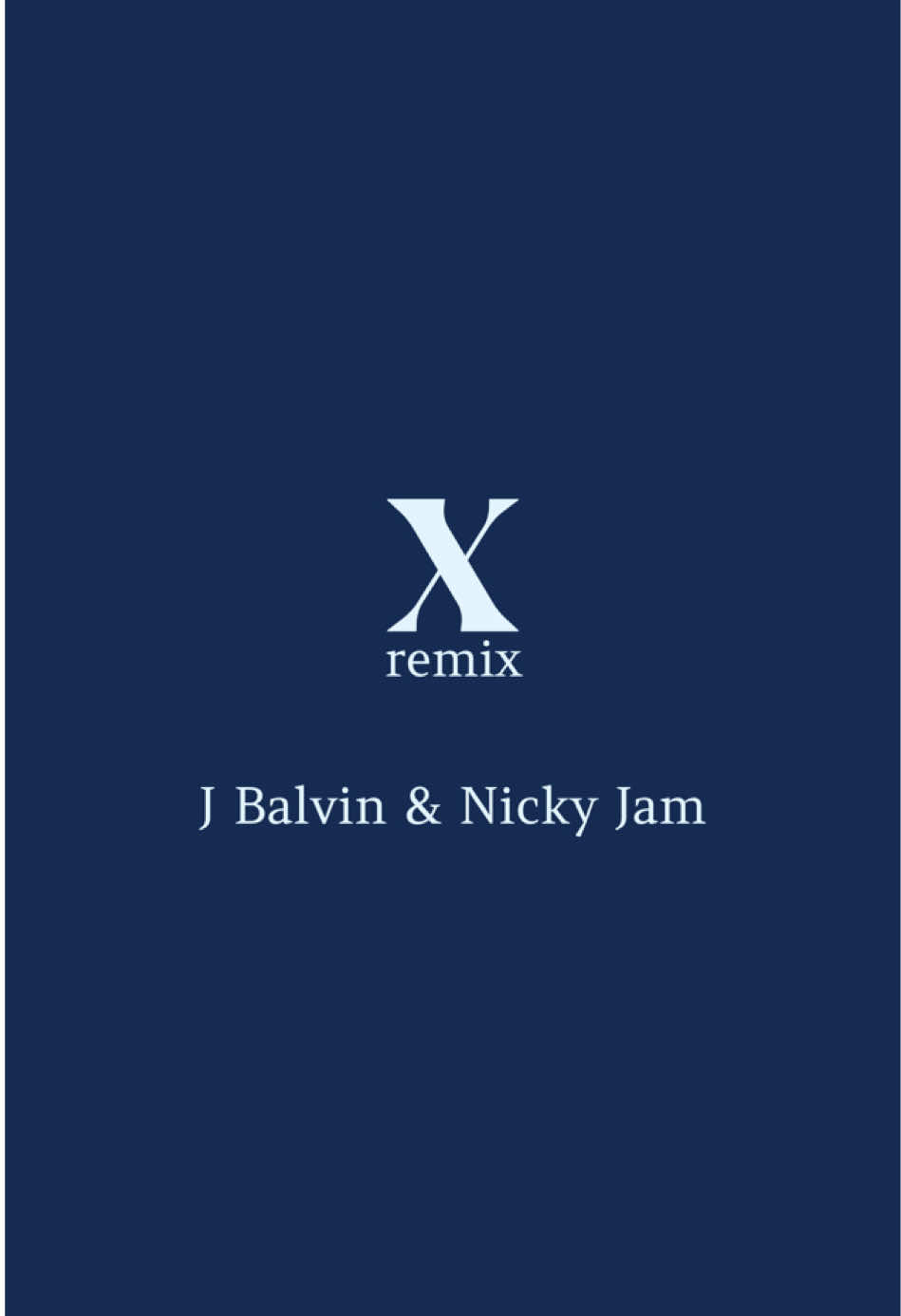 This song>> #x #jbalvin #nickyjam #vibeyxxsongs #lyrics #lyricsedit #fyp #foryou #musicvibes #song #viralvideos #goviral 