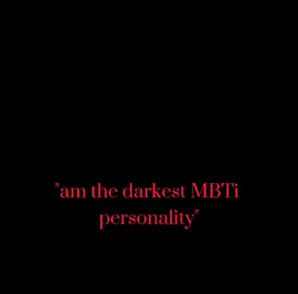 the darkest MBTi personality according to my opinion 🖤✨ #CapCut #fyp #mbtipersonality #mbtiktok #mbti #infj #intj #istj #entj 