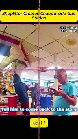 Shoplifter Creates Chaos Inside Gas Station #cops #copsoftiktok #policeofficer #police #bodycam #crime 