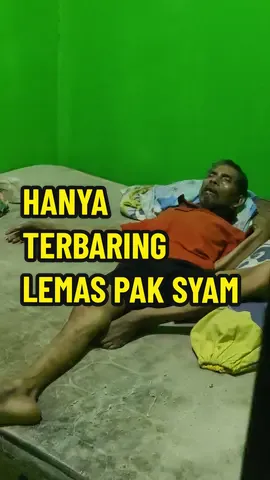 kondisi Pak Syam skrg hnya bisa terbaring Lemas dan makan pun Kurang, Mohon doanya Teman-teman #stroke #ayahhebat #ayah 