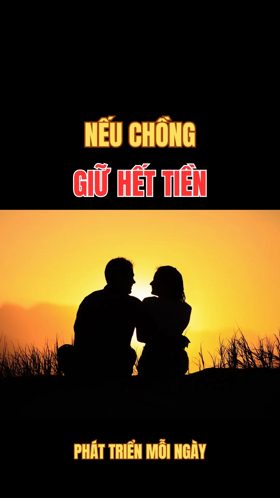 Nếu chồng giữ hết tiền #phattrienbanthan #kiếnthức #trithuc 