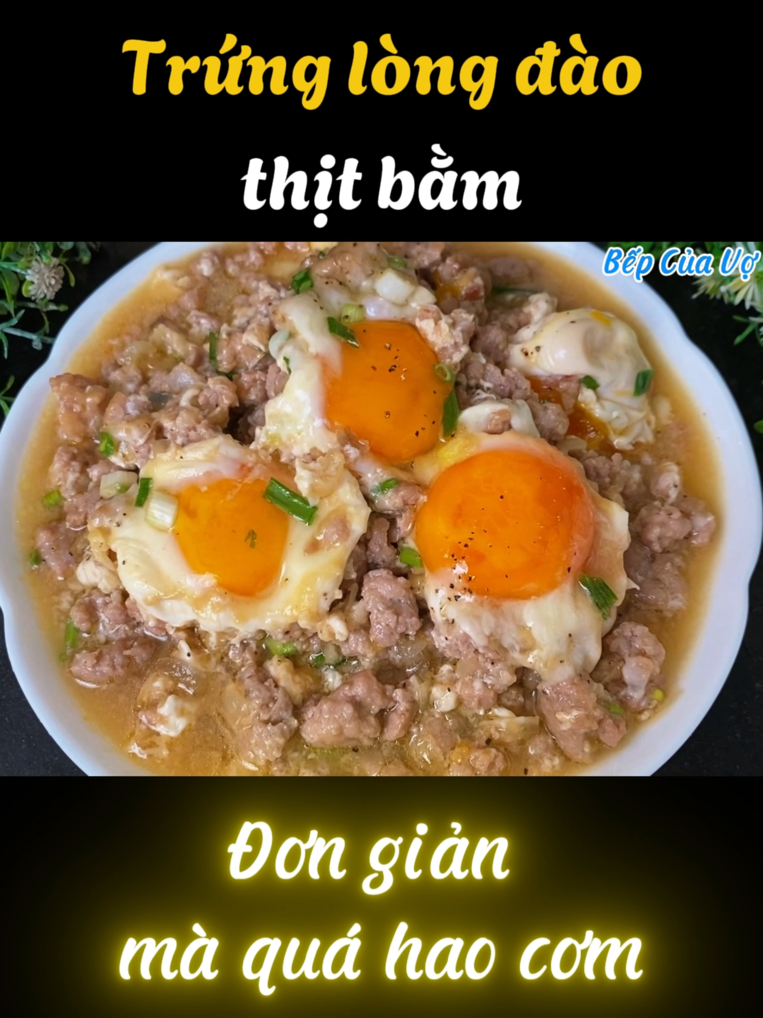 Trứng lòng đào thịt bằm #bepcuavo #trungthitbam #cachchientrungmoila