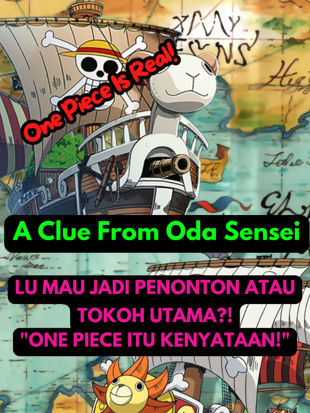 Pelajaran dan Petunjuk Dari Oda Sensei  #OnePieceRealita  #FaktaOnePiece  #LuffyMindset  #JanjiKemenangan  #IslamKaffah  #CelestialDragonNyata  #MarineKorup  #RevolusiPikiran  #KebebasanSejati  #UpgradeDiri  #AnimeBukanSekedarHiburan  #BelajarDariOnePiece  #PilihKarakterLu #FYP #Viral #ForYou 