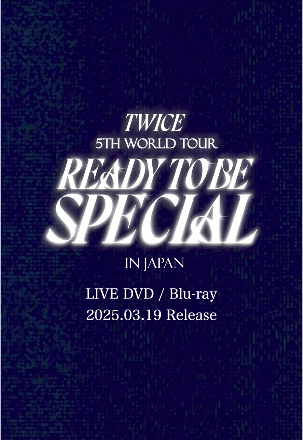 TWICE LIVE DVD & Blu-ray『TWICE 5TH WORLD TOUR ‘READY TO BE’ in JAPAN SPECIAL』 2025.03.19 Release Solo Stage of DAHYUN, CHAEYOUNG, TZUYU🌟 My ONCE, my favorite💕 #TWICE #TWICE_5TH_WORLD_TOUR_READY_TO_BE_in_JAPAN_SPECIAL #DAHYUN #CHAEYOUNG #TZUYU