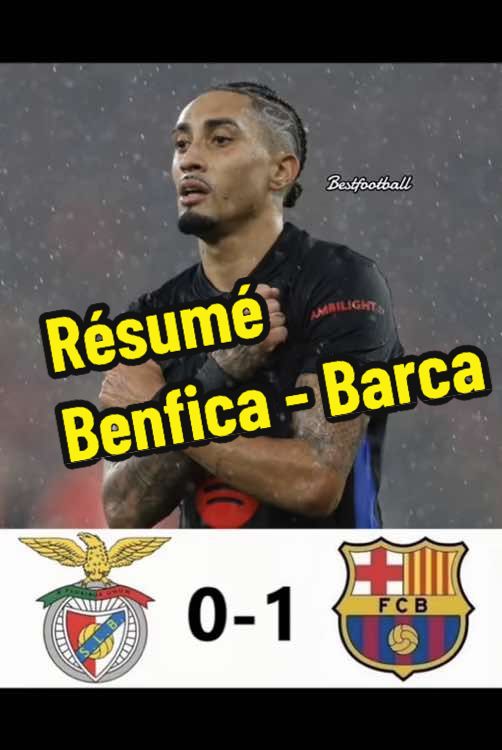 Résumé Barca vs Benfica highlight all goals #barcelona #viscabarca🔴🔵 #barca #championsleague #benfica #fyp 