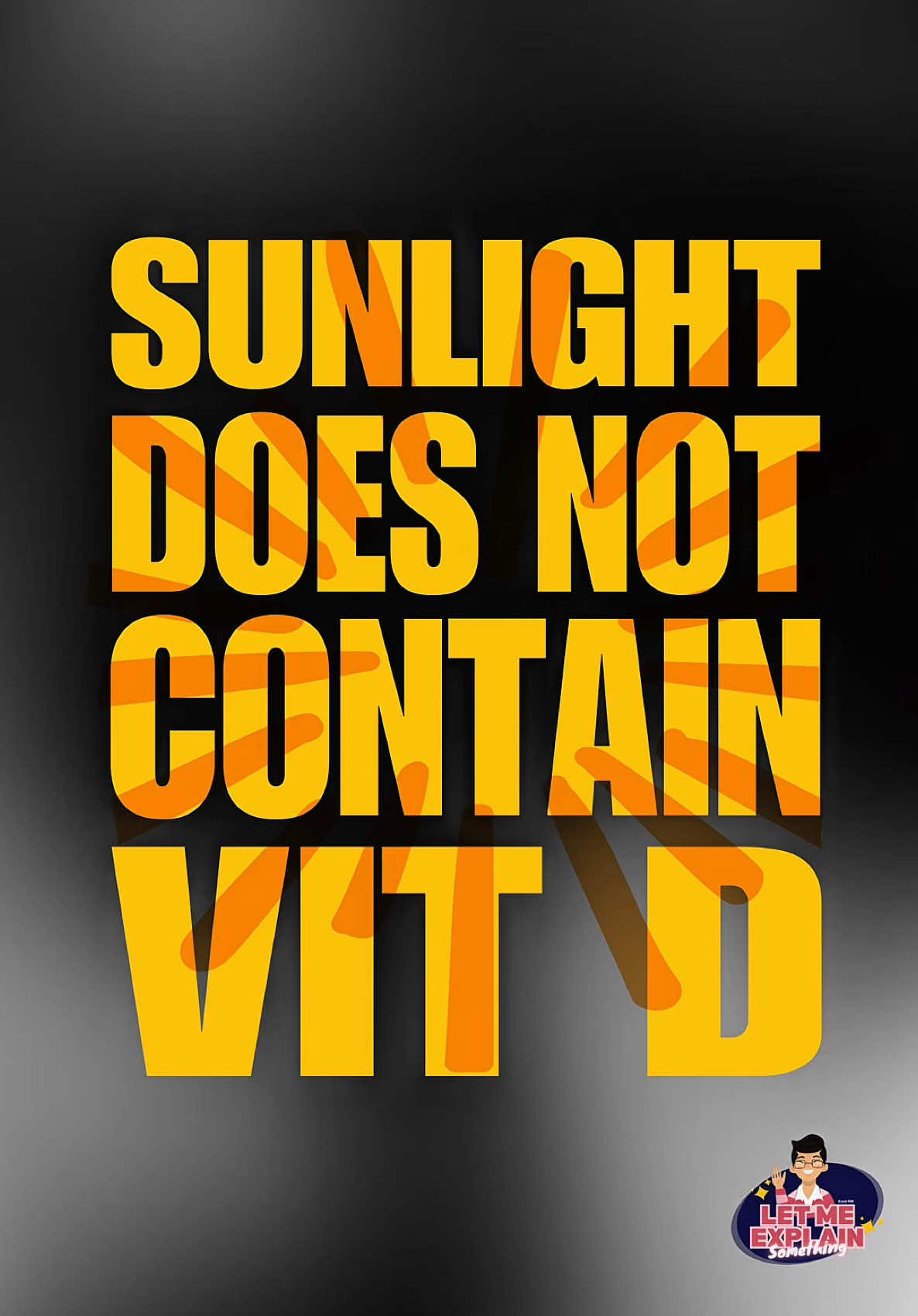 Replying to @madinabso Sunlight does not contain Vitamin D #LetMeExplainSomething #EduWow #Edutok #LearnItOnTikTok 