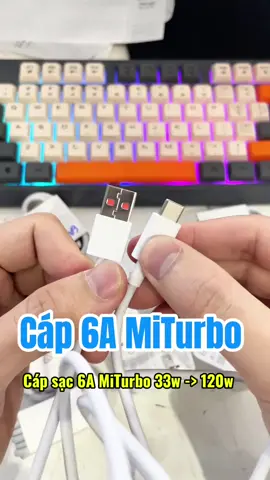 Cáp sạc nhanh MiTurbo #viral #trending #xuhuong #Sacnhanh #6A 