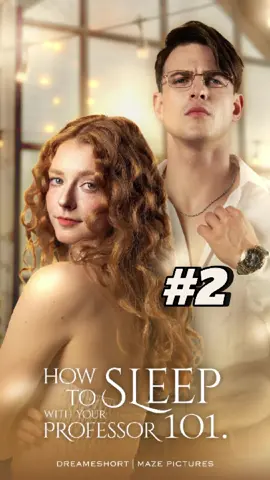 How to Sleep with Your Professor #ShortDrama #RomanceSeries #ForYouPage #FYP #DramaAddict #WebSeries #capcat
