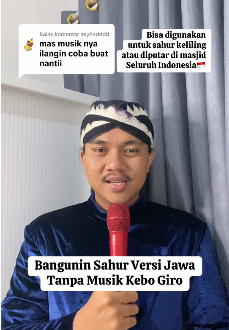 Membalas @asyhadddd silahkan digunakan untuk bangunin sahur versi jawa tanpa kebo giro, bisa digunakan untuk seluruh Indonesia🇮🇩