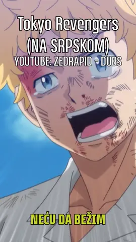 Ceo isečak na YouTube kanalu ZedRapid - Dubs #nasrpskom #fansinhronizacija #fanmadedub #fanmade #sinhronizacija #serbiandub #fandub #dub #fyp #foryoupage #foryou #sinhronizatorisrbije #zedrapid #glasovnagluma #fypシ #tokyorevengers #anime #animesrbija #animenasrpskom #animedub #voiceacting @Markkaronii Dubs @LuRecs @uros 