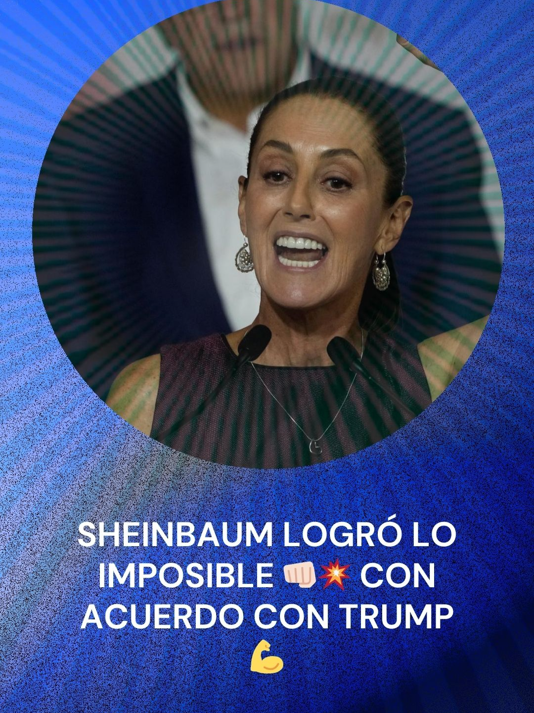 Sheinbaum logró lo imposible 👊💥con acuerdo con Trump 💪 #tiktokinforma #tiktokmehizover #mexico #trump #sheinbaum