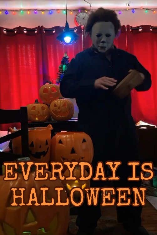 Everyday Is HALLOWEEN 🎃 #halloween #halloweenmovie #halloween1978 #jasonvoorhees #johncarpentershalloween #johncarpenter #michaelmyers #michaelmyersfans #michaelmyersmask #michaelmyerscosplay #freddykrueger #scream #theshape #thetexaschainsawmassacre #anightmareonelmstreet #fridaythe13th #terrifier #leatherface #michaelmyersmonday #michaelmyerscosplayer #horrormovies #ghostface #shudder #halloweenkills #arttheclown #spirithalloween #trickortreatstudios #frightrags #fangoria #fangoriamagazine 👻