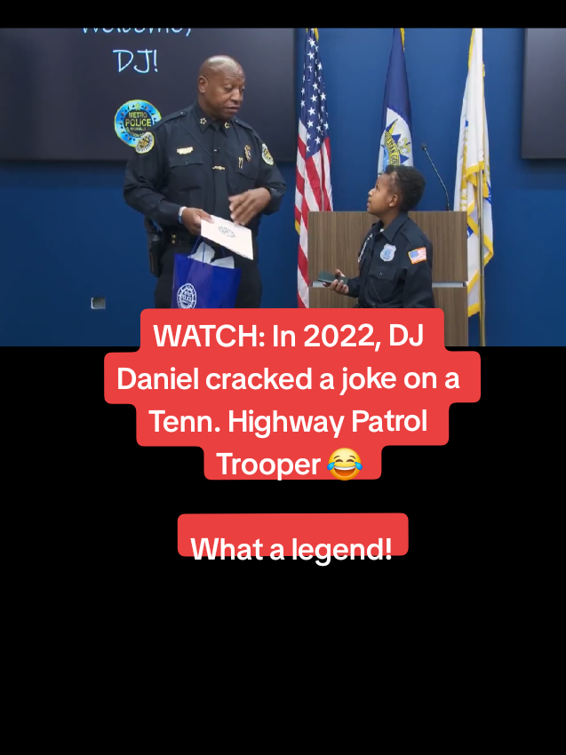 Replying to @raw.imge WATCH: In 2022, #DJDaniel cracked a joke on a Tenn. Highway Patrol Trooper 😂  What a legend! 