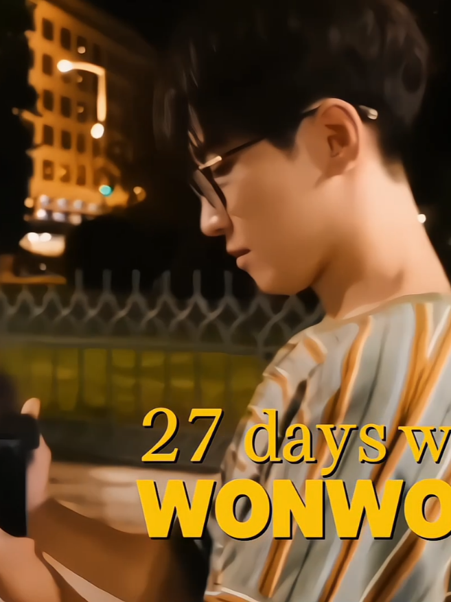 #wonwoo ; 27 days before his enlistment and dk will enlist this year too :((   the sooner they go, the sooner they come back the sooner they go, the sooner they come back the sooner they go, the sooner they come back    #wonwoo #seventeen #jwrsvt #fyp #xybca 