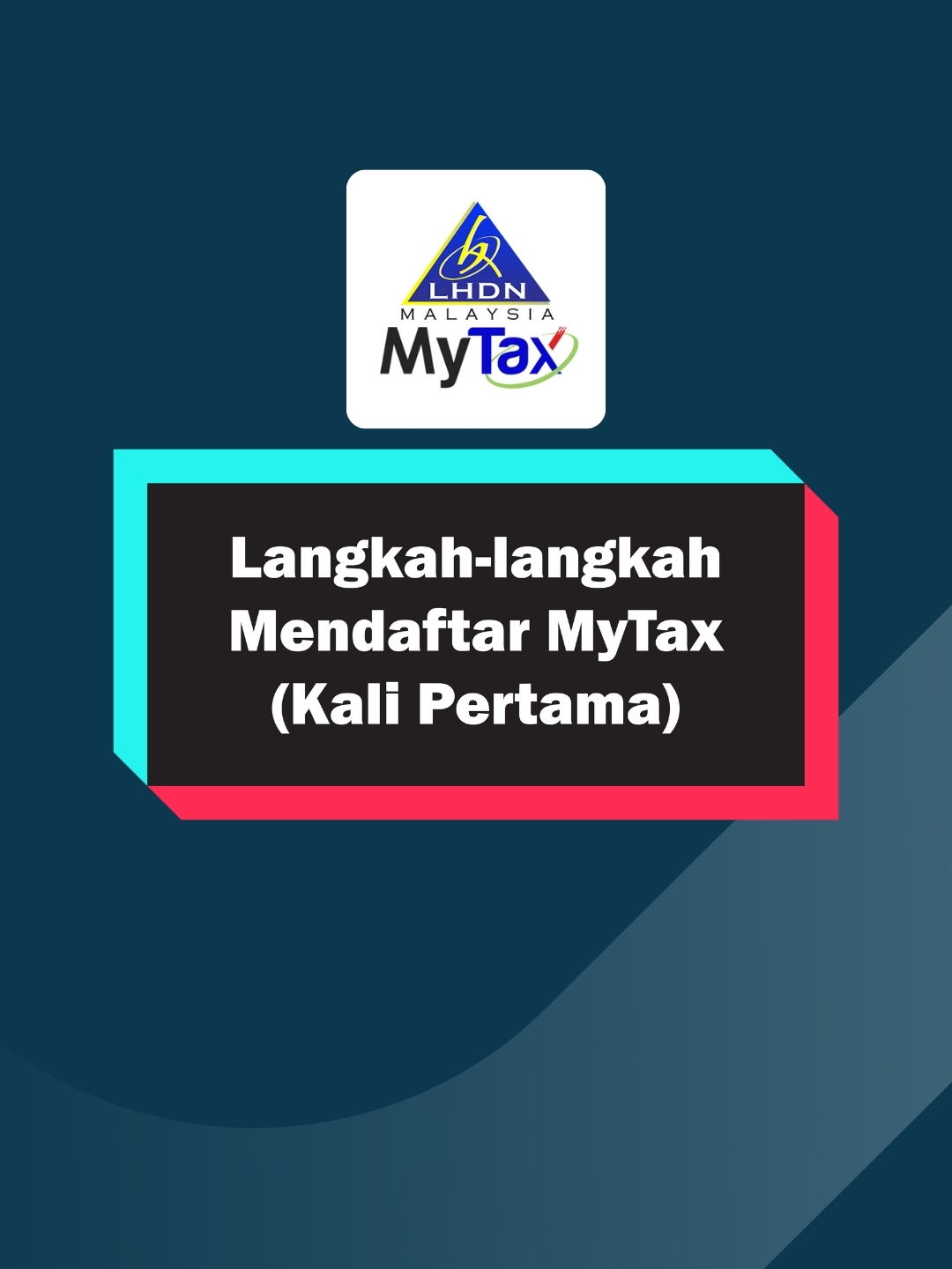 Baru pertama kali nak daftar MyTax? 🤔Ikuti langkah-langkah mudah ini untuk mendaftar dan akses perkhidmatan LHDN dengan lebih cepat! 📲✅ #MyTax #LHDN #fyp