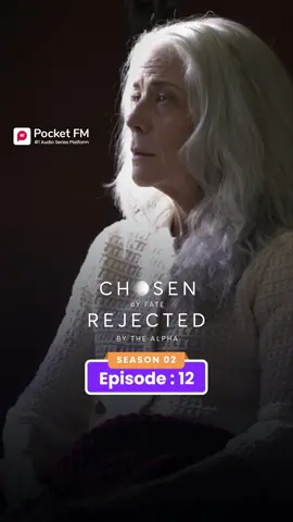 Chosen By Fate, Rejected By The Alpha | Ep.12 | Season - 2 | Full Series | Pocket FM 🔥Follow @pocket.fm.fantasy  to catch every upcoming episode. 📲Stay updated and never miss a story!🚀 #pocketfm #foruyou #viraltiktokvideo #tiktokviral #viralvideos #TikTokSeries #fantasy #forupage #fantasystory #alphamale #Alphard #faith #cfra #FamilyConflict #DramaSeries #audioseries #pocketfmdrama #usa_tiktok #CFRALA02 
