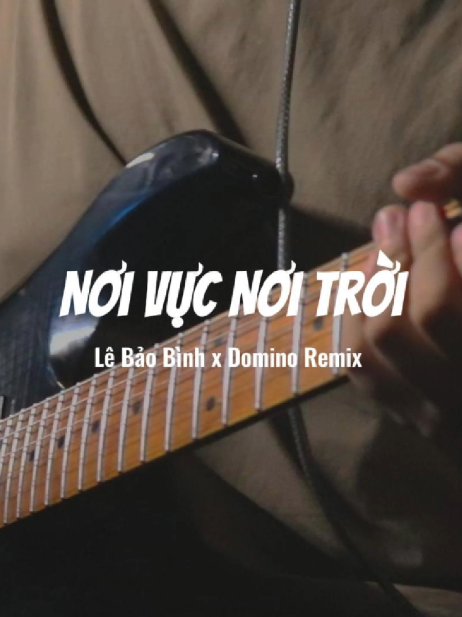 trend này hơi muộn rồi, còn ai nghe không taaa - Nơi Vực Nơi Trời (Guitar Cover) #noivucnoitroi #remix #guitarcover #lebaobinh #guitardien #guitarelectric #guitarsolo #guitartok #electricguitar #foryou #fpy @v.thanhtung2309 