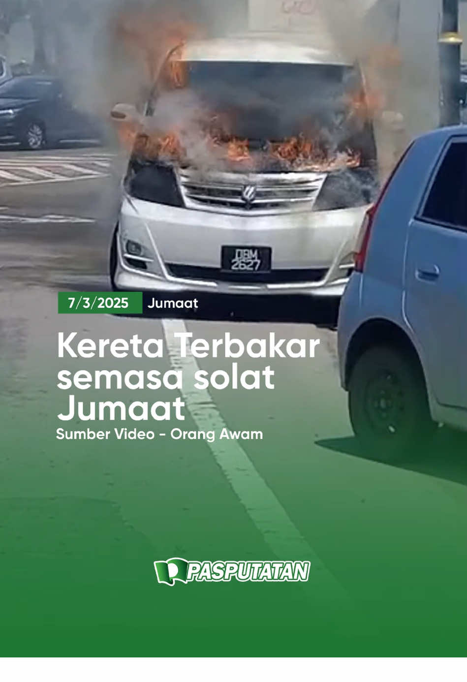 Kereta Terbakar semasa solat jumaat di Masjid Bandaraya, Likas #fyppppp #pasputatan #foryoupage #infopasputatan #fyyyyyppppppppppppppp #passejahtera #islamadalahpenyelesaian 