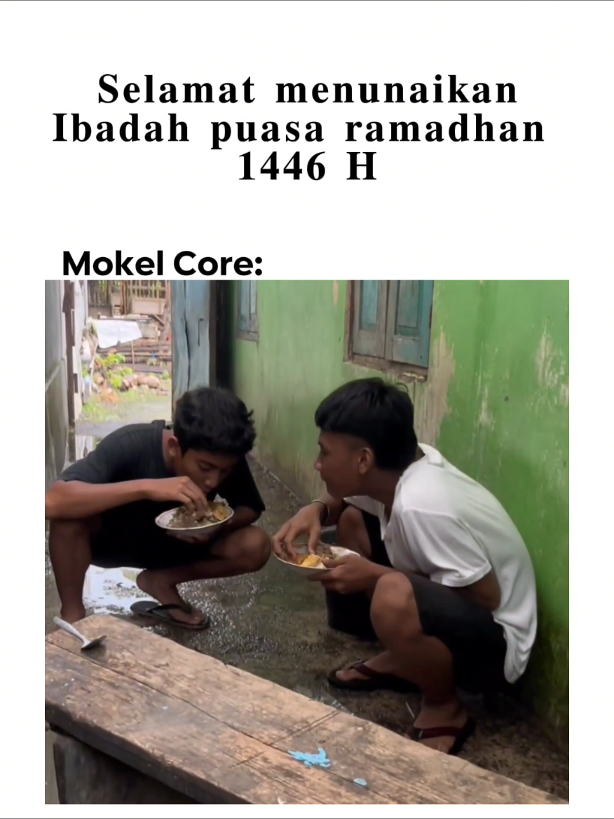 Mokel Core 2025 😂🤣 #fyp #foryou #ramadhan2025 #tarawih2025 #foryoupage #masukberandafyp #mokelpuasa 