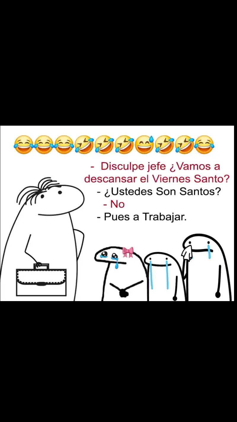 #buenosdias #humorbr #semanasanta #vacaciones #jefes #compañerosdetrabajo #amigos #amigostiktok #free #vacations #vacationmode #friends 