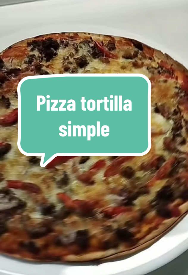 Pizza tortilla toute simple #pizza #ideerecette #recettesimple #yumm ##CapCut 